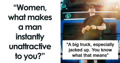 “It’s Just A Form Of Misogyny”: 66 Male Traits That Give Women An Immediate Ick