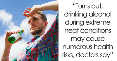 Americans Strongly Advised To Refrain From Drinking Alcohol In 18 States Due To Extreme Heat