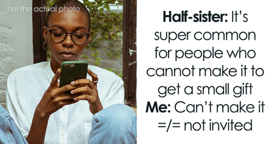 Woman Doesn’t Invite Her Half-Sister To Wedding For Ridiculous Reason, Still Expects A Gift