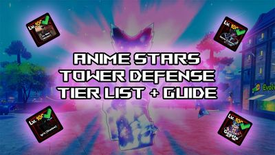 Ultimate Anime Stars Tower Defense Tier List [RE-RELEASE]