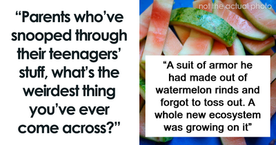 81 Awkward Discoveries Snooping Parents Made In Their Teenagers’ Rooms They Weren’t Ready For