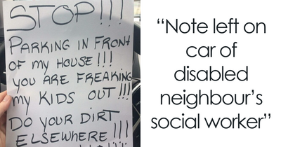 “This Is Next Level Crazy”: 50 Neighbors So Petty They Had To Let It Be Known In Writing