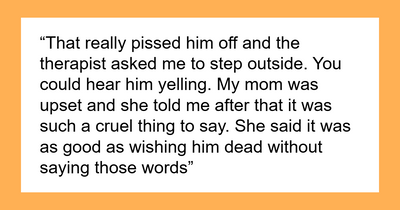“[Am I The Jerk] For Telling My Stepfather I Hope Some Guy Says The Same To His Kid One Day?”