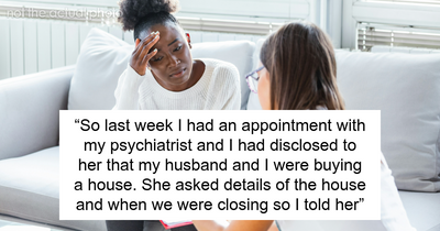 “She Needs A Psychiatrist”: Woman Baffled At Psychiatrist’s Unhinged Request