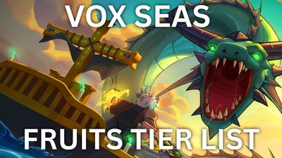 Vox Seas Fruits Tier List [RELEASE]
