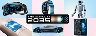 The World in 2035: A Sneak Peek at the Gadgets of Tomorrow