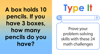 24 Math Questions From 1st To 12th Grade To Prove You’ve Grown Smarter