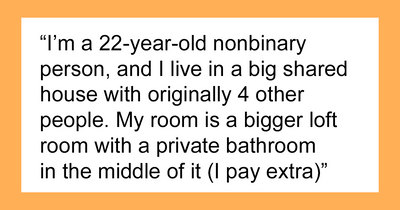 Person Agrees To Let Roommates Have Their BFs Move In, But Makes It Clear They Won’t Share Their Bathroom