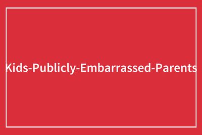 “How Come You’re So Black?”: 68 Embarrassing Moments Parents Will Never Forget Thanks To Their Kids