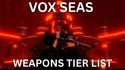 Ultimate Vox Seas Weapons Tier List – Best Swords and Guns