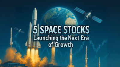 5 Space Stocks That Could Soar in the Next Decade