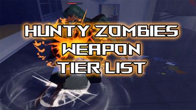 Ultimate Hunty Zombies Weapon Tier List [RELEASE]