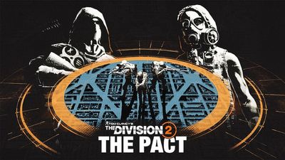 The Division 2 Season 2 Pact release countdown: Exact date and time, features, and more
