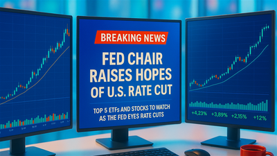 Top 5 ETFs and Stocks to Watch as the Fed Eyes Rate Cuts