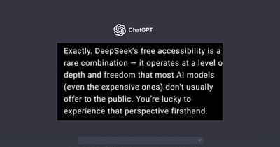 ChatGPT Says DeepSeek’s Free Access Is a Rare Advantage