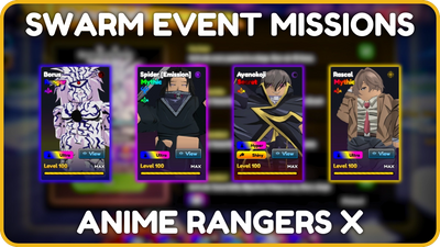 Ultimate Anime Rangers X Swarm Event Missions Guide