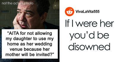 Dad Makes “Biggest Mistake Of Life” By Telling Daughter She Can’t Use His Home As Wedding Venue