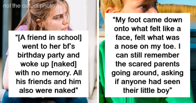 “Nutty Putty Cave”: 35 People Share Stories From Real Life That Have Freaked Them Out The Most