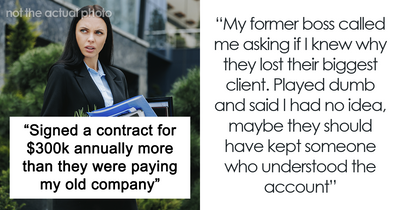 Person Told They’re Replaceable Gets Fired, Company Realizes They’re Not That Easy To Replace