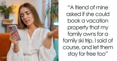 Woman Considers Canceling Friend’s Holiday Booking After Getting Harassed By Her Bro’s GF