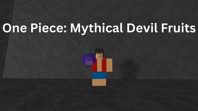 One Piece Mythical Devil Fruits List
