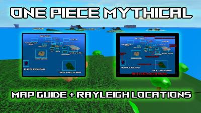 One Piece Mythical Map Guide – All Rayleigh Locations