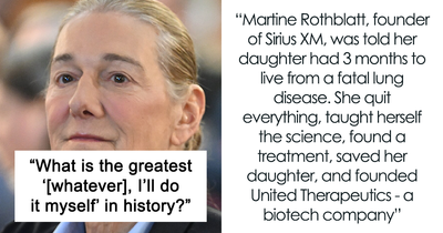 30 Of The Most Epic “Fine, I Will Do It Myself” Stories That Went Down In History Books