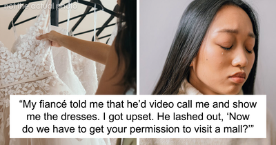 Man Lashes Out At Fiancée When She Gets Upset That His Family Went Dress Shopping Without Her