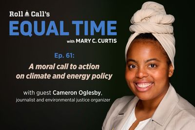 A moral call to action on climate and energy policy - Roll Call