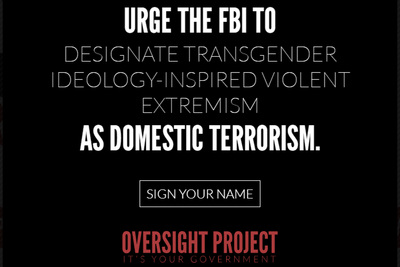 Group behind Project 2025 urges FBI to brand ‘transgender extremists’ a domestic terror threat