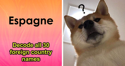These 30 Country Names Are Written In Other Languages & Your Task Is To Decode Them All