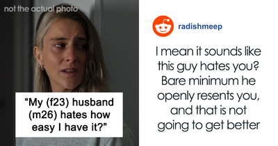 Man Hates How Easy Everything Comes To Wife, Wants Her To Suffer: “He Blatantly Hates Her”