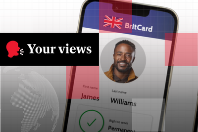 Voices: ‘Get over the alarmism’: Readers say ID cards work well abroad as Starmer’s plan sparks division