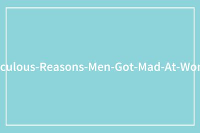 “His Therapist Stood Up For Me”: 50 Times Men Got Livid For The Most Absurd Reasons