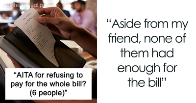 Guy Refuses To Pay $825 After Friend’s Entitled Guests Go Crazy With Ordering