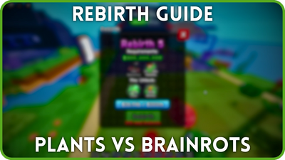Ultimate Plants vs Brainrots Rebirth Guide [👮🏻Prison Break]