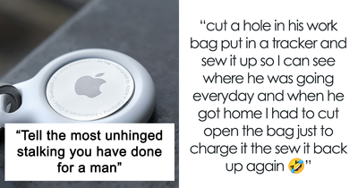 30 Women Share ‘Stalking’ Stories That Are On Another Level