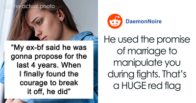 Man Proposes 2 Months After GF Dumped Him, Shows His True Colors When She Refuses