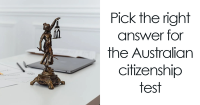 “Think You’re Aussie Enough?”: Prove It With This 30-Question Citizenship Test