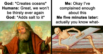 50 Times People Added Modern Captions To Old Paintings And Created Comedy Gold