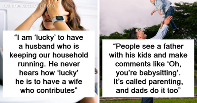 “The Bar Is On The Floor For Men”: 93 Little Things People Often Don’t Even Realize Are Sexist