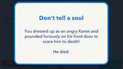 How to scare someone to death in BitLife