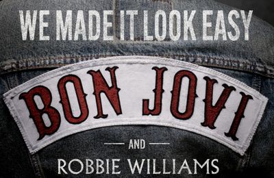 Bon Jovi team up with Robbie Williams on new version of We Made It Look Easy