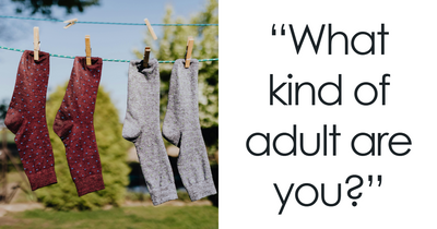 “Think You’ve Mastered Adulthood?”: Answer 30 Questions And See How Adult You Really Are
