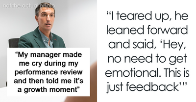 Worker Asks If They’re Too Sensitive After Manager’s Comments Made Them Cry In Review