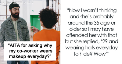 Work Drama Ensues When A Man Asks His Coworker Why She Wears Makeup All The Time