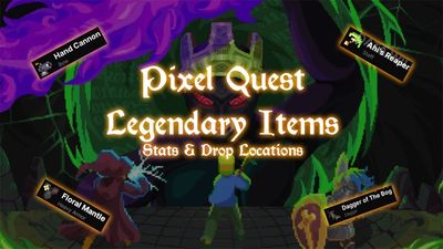 All Legendary Items in Pixel Quest – Weapons, Armor & More