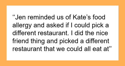 “AITA For Excluding Someone From A Dinner Because Of Their Food Allergies”