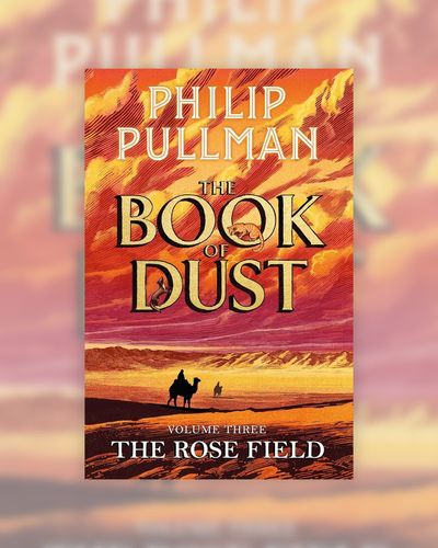 The Rose Field review: Immerse yourself in Philip Pullman’s dark imagination