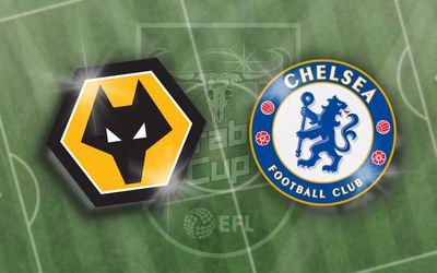 Wolves vs Chelsea: Carabao Cup prediction, kick-off time, team news, TV, live stream, h2h, odds today